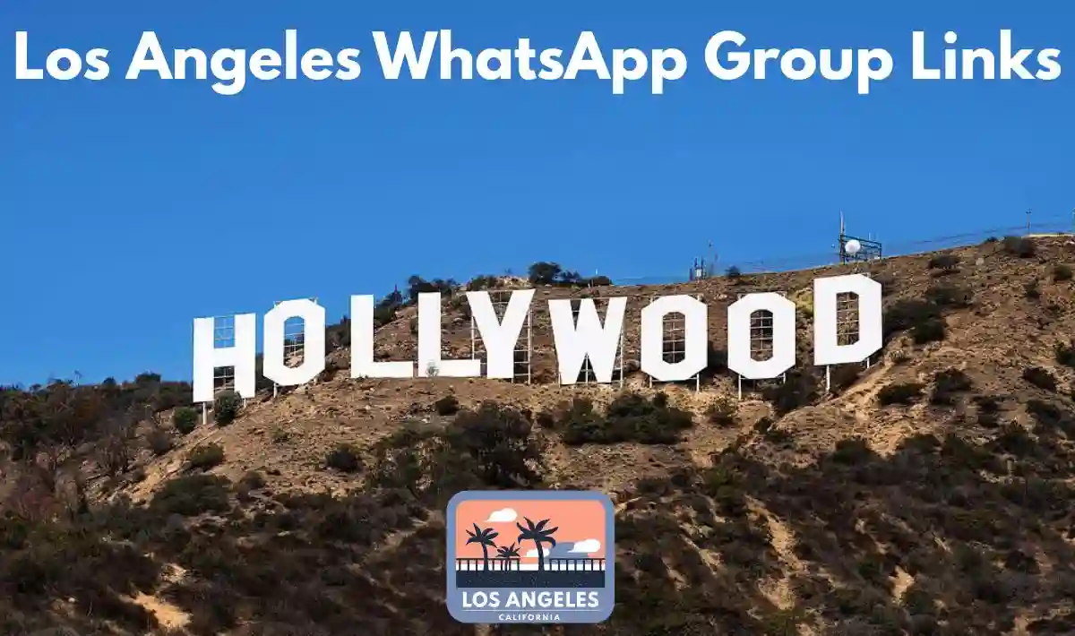 Los Angeles WhatsApp Group Links