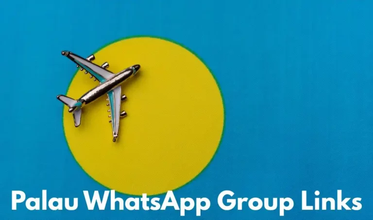 Palau WhatsApp Group Links