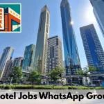 Dubai Hotel Jobs WhatsApp Group Links