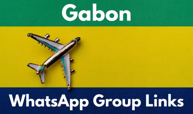 Gabon WhatsApp Group Links