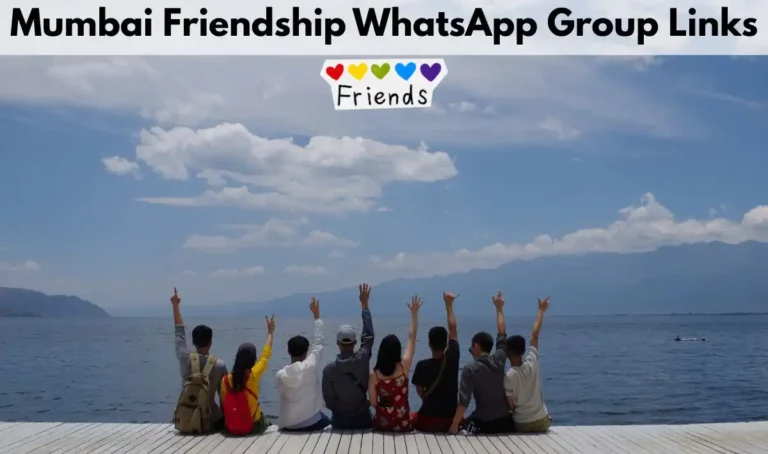 Mumbai Friendship WhatsApp Group Links