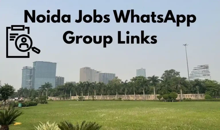 Noida Jobs WhatsApp Group Links