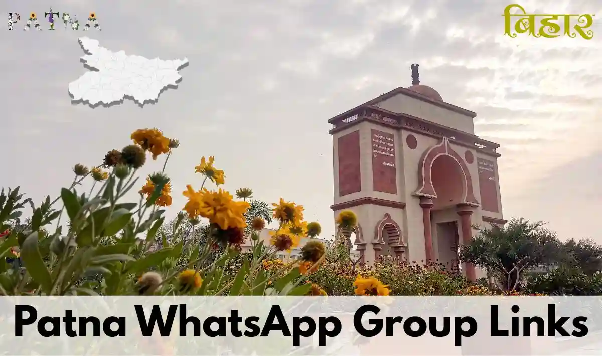 Patna WhatsApp Group Links