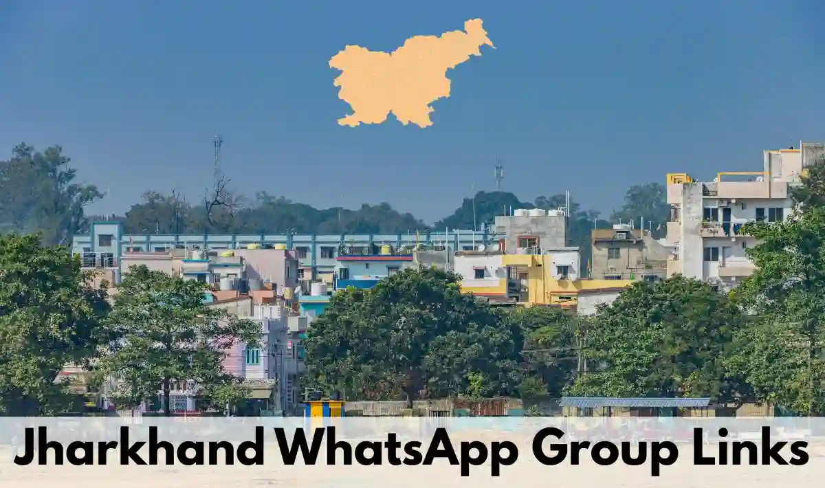 Jharkhand WhatsApp Group Links