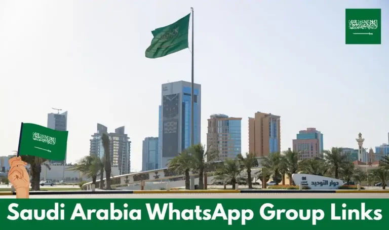 Saudi Arabia WhatsApp Group Links