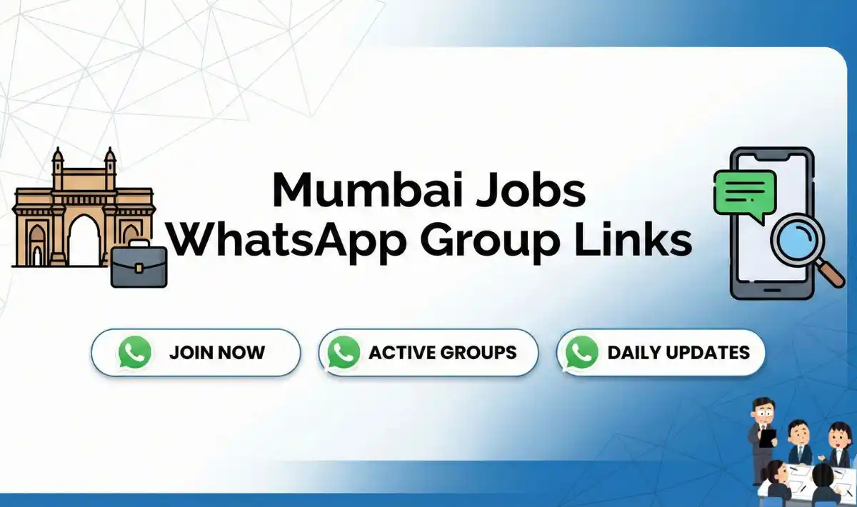 Mumbai Jobs WhatsApp Group Links