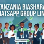 Tanzania Biashara WhatsApp Group Links