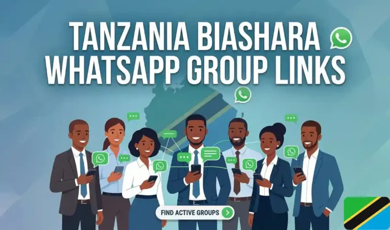 Tanzania Biashara WhatsApp Group Links