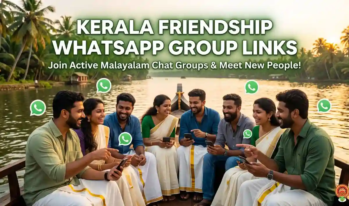 Kerala Friendship WhatsApp Group Links