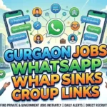 Gurgaon Jobs WhatsApp Group Links