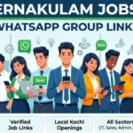 Ernakulam Jobs WhatsApp Group Links