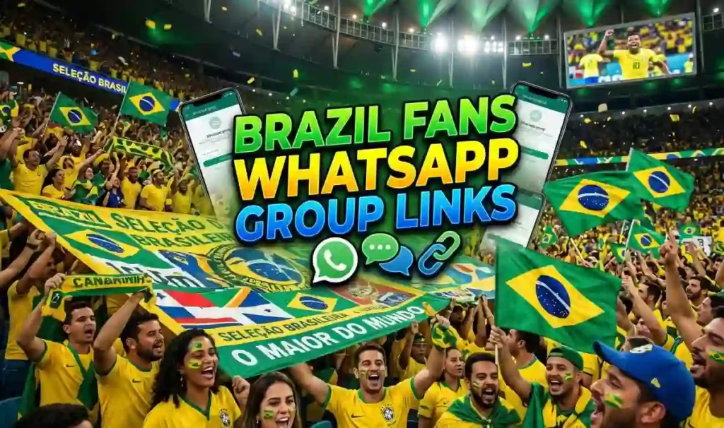 Brazil Football Fan WhatsApp Group Link