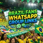 Brazil Fans WhatsApp Group Links