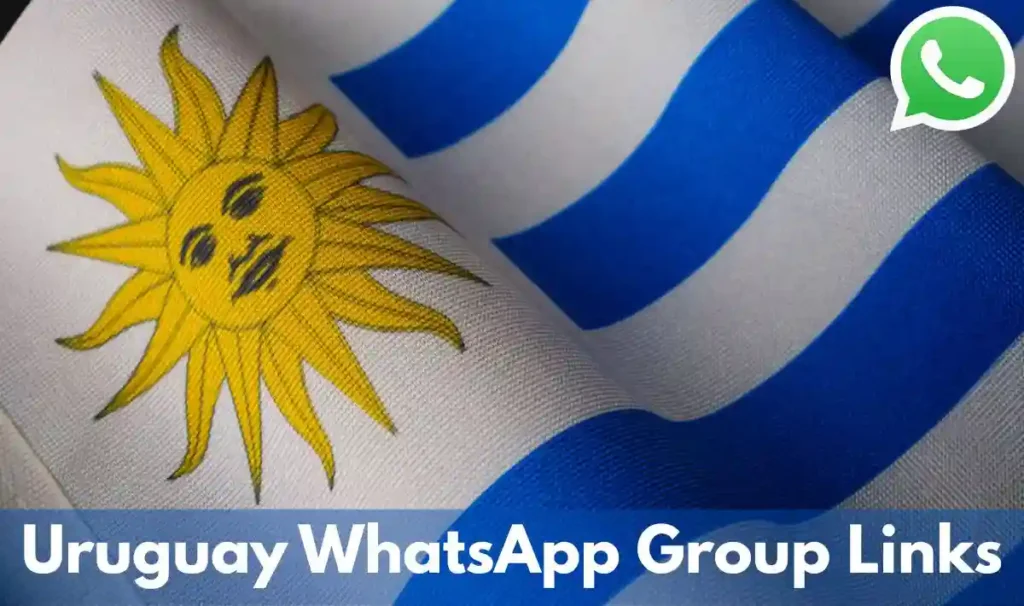 Uruguay WhatsApp Group Link